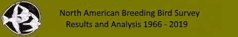 The North American Breeding Bird Survey Results and Analysis 1966-2019