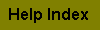 (Help Index)